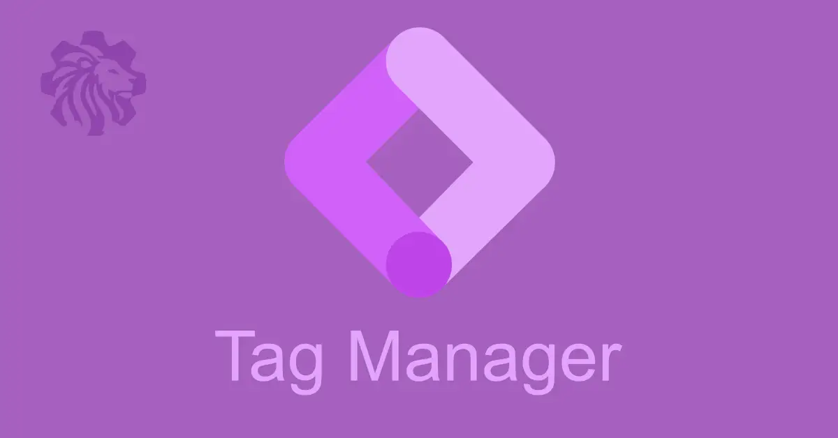 Google Tag Manager: Streamlined Tracking and Insights